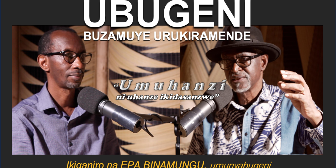 Ubugeni ni ubushyize urukiramende hejuru (Epa Binamungu, artist)